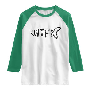 WTF Where Is The Fish Raglan Shirt Funny Fisherman Gift TS12 White Kelly Green Print Your Wear