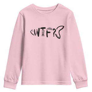 WTF Where Is The Fish Youth Sweatshirt Funny Fisherman Gift TS12 Light Pink Print Your Wear