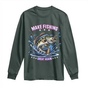 Funny Make Fishing Great Again Long Sleeve Shirt Fisherman Gift TS12 Dark Forest Green Print Your Wear