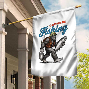 Id Rather Be Fishing Garden Flag Funny Bigfoot Fishing TS12 Print Your Wear