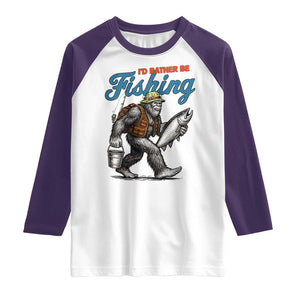 Id Rather Be Fishing Raglan Shirt Funny Bigfoot Fishing TS12 White Purple Print Your Wear