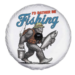 Id Rather Be Fishing Spare Tire Cover Funny Bigfoot Fishing TS12 Print Your Wear
