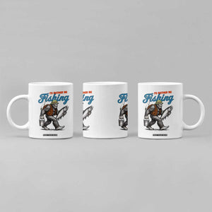 Id Rather Be Fishing Coffee Mug Funny Bigfoot Fishing TS12 Print Your Wear