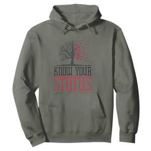 HIV Awareness Month Hoodie Know Your Status Prevention Support Gift TS12 Military Green Print Your Wear
