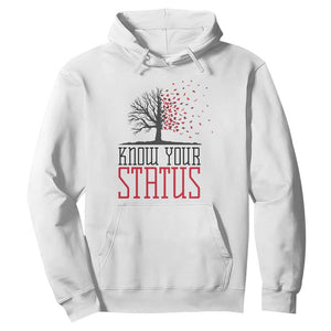 HIV Awareness Month Hoodie Know Your Status Prevention Support Gift TS12 White Print Your Wear