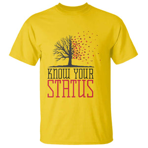 HIV Awareness Month T Shirt Know Your Status Prevention Support Gift TS12 Daisy Print Your Wear