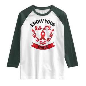 Know Your Status Red Ribbon HIV AIDS Awareness Support Month Gift Raglan Shirt TS12 White Dark Forest Green Print Your Wear