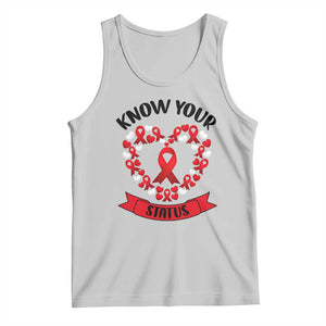 Know Your Status Red Ribbon HIV AIDS Awareness Support Month Gift Tank Top TS12 Ash Print Your Wear