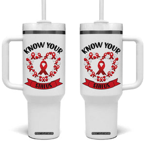 Know Your Status Red Ribbon HIV AIDS Awareness Support Month Gift Tumbler With Handle TS12 One Size: 40 oz White Print Your Wear