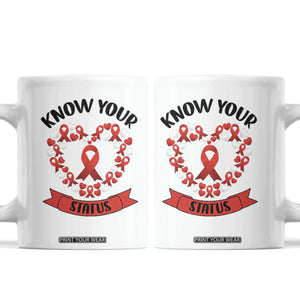 Know Your Status Red Ribbon HIV AIDS Awareness Support Month Gift Coffee Mug TS12 White Print Your Wear