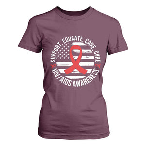 Support Educate Care Cure HIV Awareness Month Gift T Shirt For Women TS12 Maroon Print Your Wear