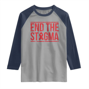 HIV Awareness End The Stigma Raglan Shirt Support Empowerment Gift TS12 Sport Gray Navy Print Your Wear