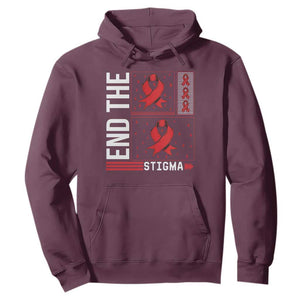 End The Stigma HIV Awareness Hoodie Red Ribbon Gift TS12 Maroon Print Your Wear