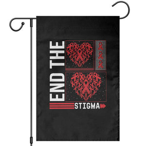 HIV Awareness End The Stigma Garden Flag World AIDS Day Gift TS12 Black Print Your Wear