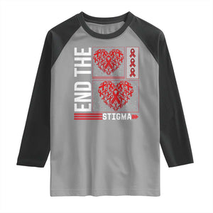 HIV Awareness End The Stigma Raglan Shirt World AIDS Day Gift TS12 Sport Gray Black Print Your Wear