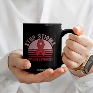 Stop The Stigma HIV Awareness Coffee Mug World AIDS Day Gift TS12 Print Your Wear