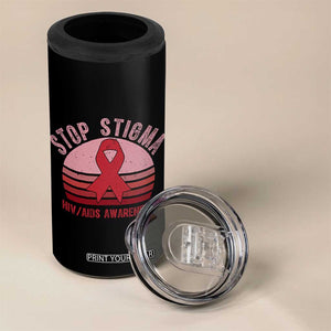 Stop The Stigma HIV Awareness 4 in 1 Can Cooler Tumbler World AIDS Day Gift TS12 Print Your Wear