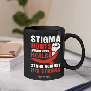 Stigma Hurts Awareness Heals Coffee Mug HIV Awareness Red Ribbon Support Gift TS12 Print Your Wear