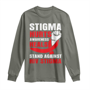 Stigma Hurts Awareness Heals Long Sleeve Shirt HIV Awareness Red Ribbon Support Gift TS12 Military Green Print Your Wear