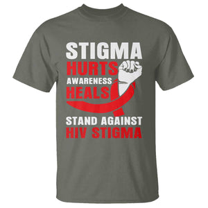 Stigma Hurts Awareness Heals T Shirt HIV Awareness Red Ribbon Support Gift TS12 Military Green Print Your Wear