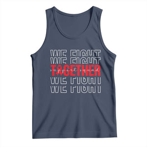 We Fight Together Support Squad HIV Awareness Gift Tank Top TS12 Navy Print Your Wear