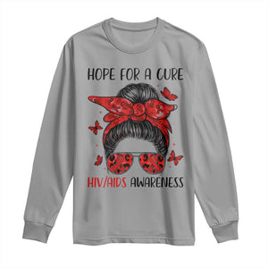 Hope For A Cure HIV Awareness Long Sleeve Shirt Strong Woman Red Ribbon Gift TS12 Sport Gray Print Your Wear