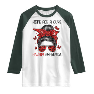 Hope For A Cure HIV Awareness Raglan Shirt Strong Woman Red Ribbon Gift TS12 White Dark Forest Green Print Your Wear