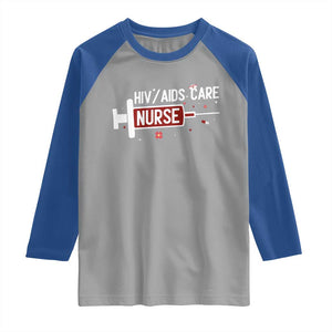 HIV AIDS Care Nurse Raglan Shirt Red Ribbon Support Gift TS12 Sport Gray Royal Print Your Wear
