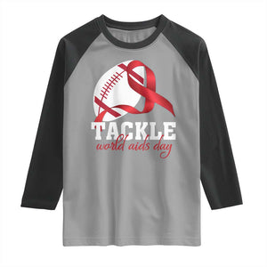 Tackle World AIDS Day Raglan Shirt Red Ribbon Football Awareness Gift TS12 Sport Gray Black Print Your Wear