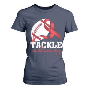 Tackle World AIDS Day T Shirt For Women Red Ribbon Football Awareness Gift TS12 Navy Print Your Wear