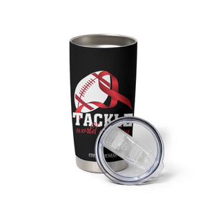 Tackle World AIDS Day Tumbler Cup Red Ribbon Football Awareness Gift TS12 Print Your Wear