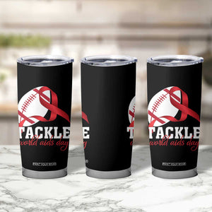 Tackle World AIDS Day Tumbler Cup Red Ribbon Football Awareness Gift TS12 Print Your Wear