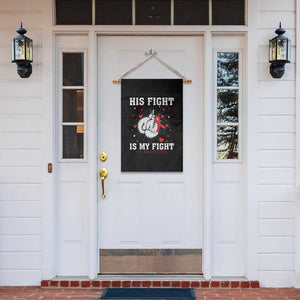 His Fight Is My Fight HIV Warrior Garden Flag Red Ribbon Boxing Gift TS12 Print Your Wear