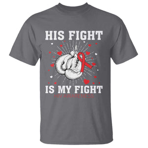 His Fight Is My Fight HIV Warrior T Shirt Red Ribbon Boxing Gift TS12 Charcoal Print Your Wear
