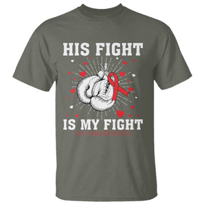 His Fight Is My Fight HIV Warrior T Shirt Red Ribbon Boxing Gift TS12 Military Green Print Your Wear