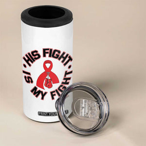 HIV Warrior His Fight Is My Fight 4 in 1 Can Cooler Tumbler Red Ribbon Boxing Gift TS12 Print Your Wear