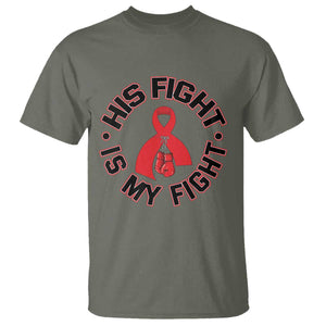 HIV Warrior His Fight Is My Fight T Shirt Red Ribbon Boxing Gift TS12 Military Green Print Your Wear