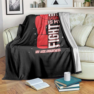 His Fight Is My Fight Throw Blanket Red Ribbon HIV Awareness Boxing Gift TS12 Print Your Wear