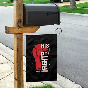 His Fight Is My Fight Garden Flag Red Ribbon HIV Awareness Boxing Gift TS12 Print Your Wear