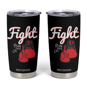 Fight Pray For A Cure Tumbler Cup Red Ribbon HIV Awareness Boxing Gift TS12 Black Print Your Wear