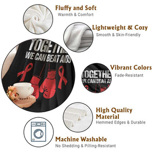 Together We Can Beat AIDS Throw Blanket Boxing HIV Awareness Gift TS12 Print Your Wear