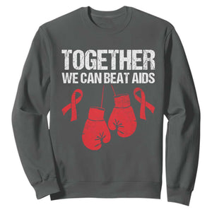 Together We Can Beat AIDS Sweatshirt Boxing HIV Awareness Gift TS12 Dark Heather Print Your Wear
