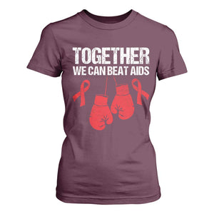 Together We Can Beat AIDS T Shirt For Women Boxing HIV Awareness Gift TS12 Maroon Print Your Wear