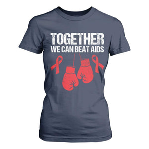 Together We Can Beat AIDS T Shirt For Women Boxing HIV Awareness Gift TS12 Navy Print Your Wear