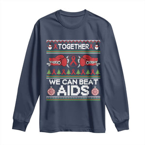 Together We Can Beat AIDS Long Sleeve Shirt HIV Awareness Boxing Ugly Sweater Gift TS12 Navy Print Your Wear