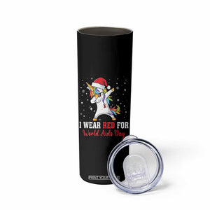 I Wear Red For World AIDS Day Skinny Tumbler Santa Unicorn Dabbing Christmas Gift TS12 Print Your Wear