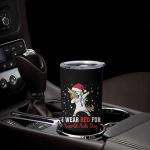 I Wear Red For World AIDS Day Tumbler Cup Santa Unicorn Dabbing Christmas Gift TS12 Print Your Wear