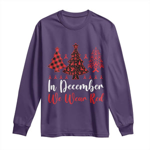 In December We Wear Red Long Sleeve Shirt HIV Awareness Christmas Ribbon Tree Gift TS12 Purple Print Your Wear