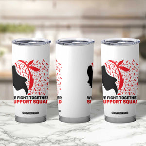 We Fight Together Support Squad Tumbler Cup HIV Awareness Dragonfly Gift TS12 Print Your Wear