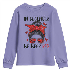 In December We Wear Red Youth Sweatshirt HIV Awareness Empowered Woman Gift TS12 Violet Print Your Wear